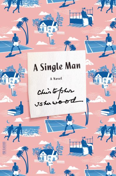A Single Man | Christopher Isherwood