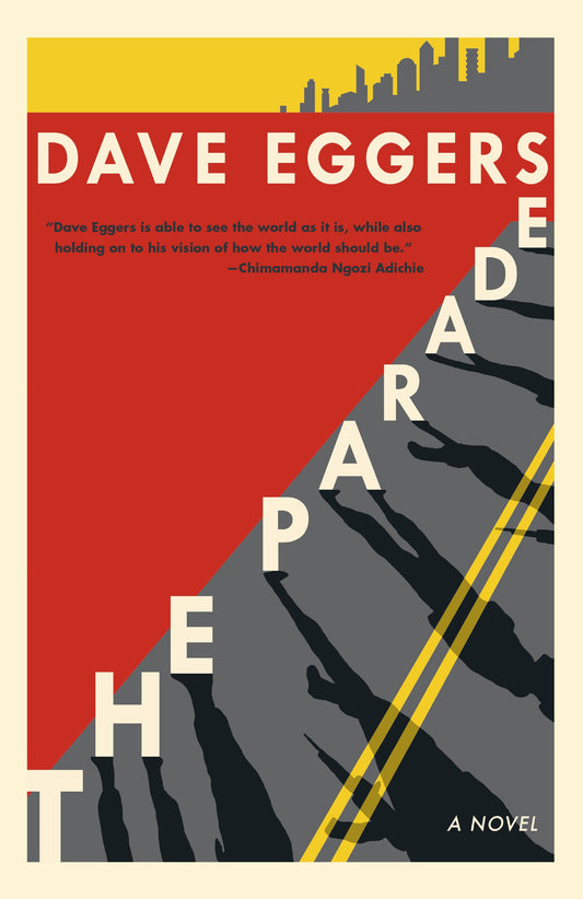 The Parade | Eggers, Dave