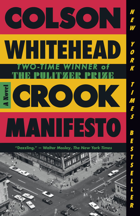 Crook Manifesto | Whitehead, Colson