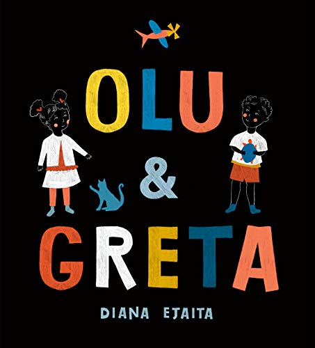 Olu and Greta | Diana Ejaita