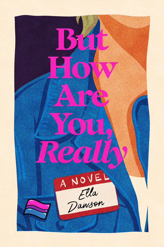 But How Are You, Really | Dawson, Ella