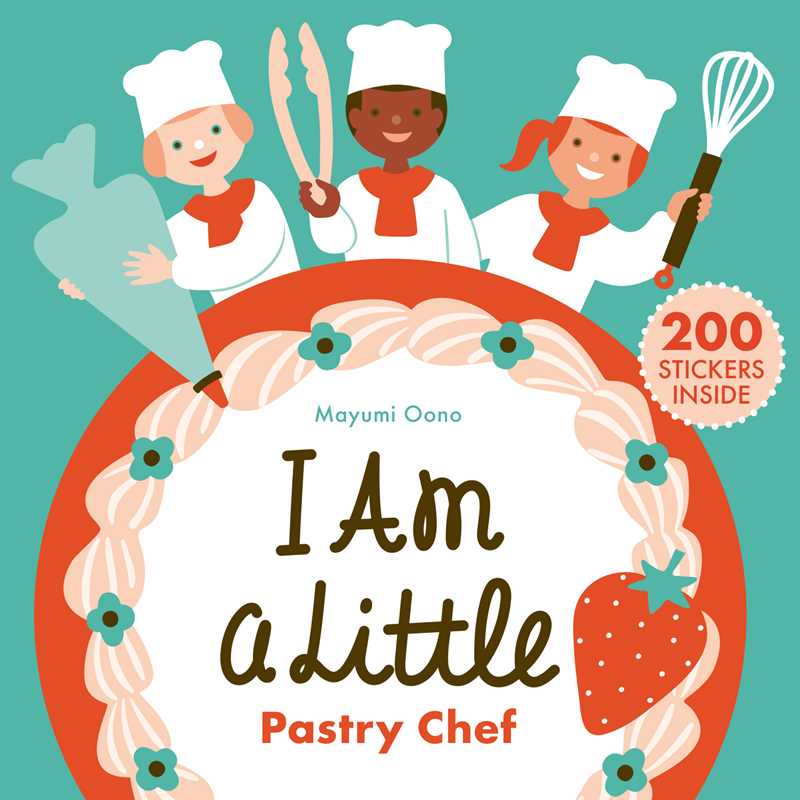 I Am a Little Pastry Chef | Oono, Mayumi