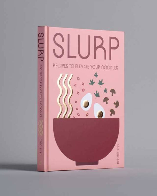 Slurp | Yen, Dennis