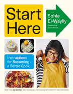 Start Here | Sohla El-Waylly