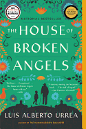 The House of Broken Angels | Luis Alberto Urrea