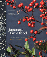 Japanese Farm Food | Nancy Singleton Hachisu