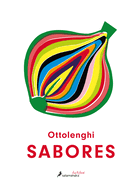 Sabores / Ottolenghi Flavor | Yotam Ottolenghi; Ixta Belfrage