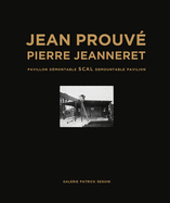 Jean Prouvé Scal Demountable Pavilion, 1940 | Jean Prouvé